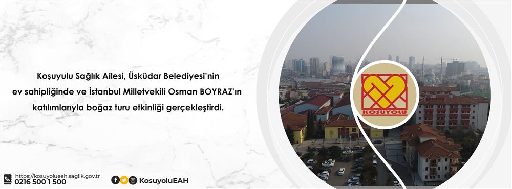 Koşuyulu Sağlık Ailesi, Üsküdar Belediyesi’nin ev sahipliğinde ve İstanbul Milletvekili Osman BOYRAZ’ın katılımlarıyla boğaz turu etkinliği gerçekleştirdi.